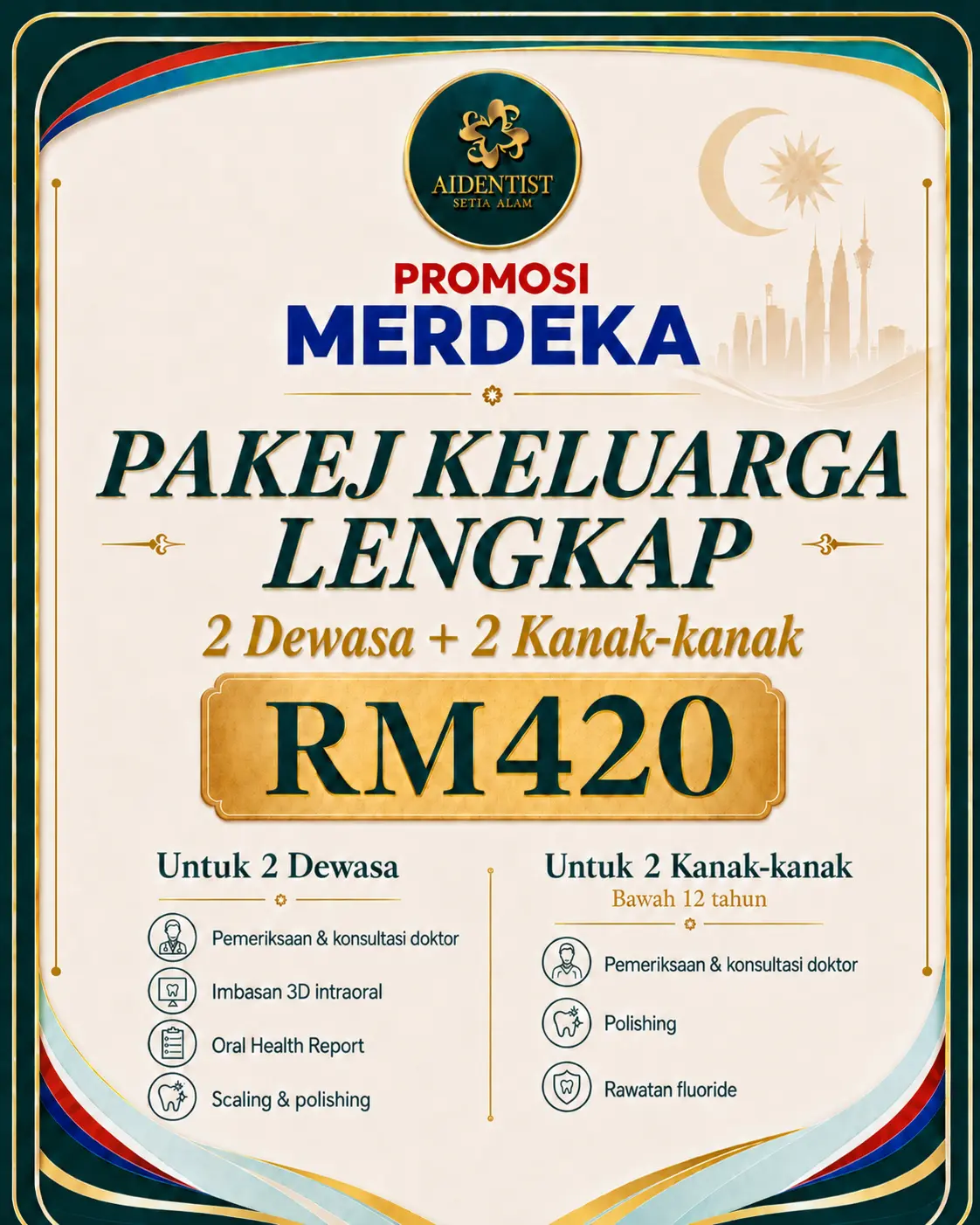 Merdeka complete family package for two adults and two children, RM420