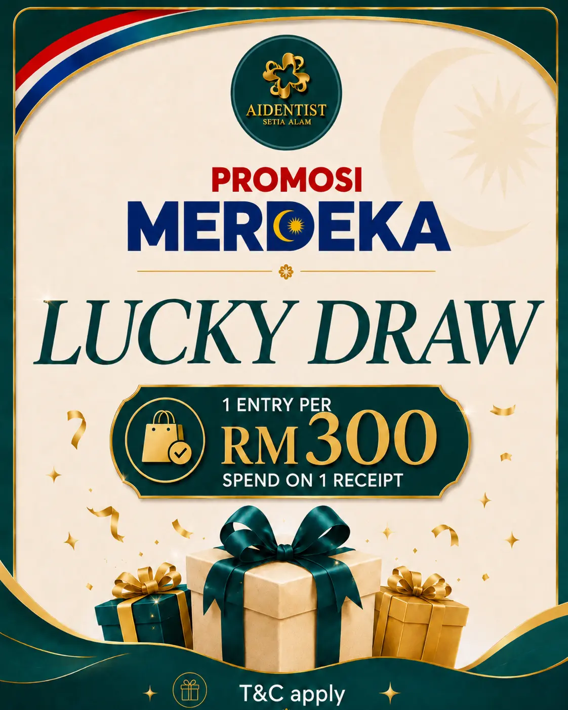 Merdeka Lucky Draw, one entry for RM300 spent on one receipt